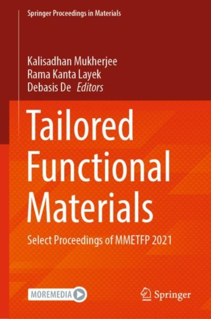 Tailored Functional Materials : Select Proceedings of MMETFP 2021, Hardback Book