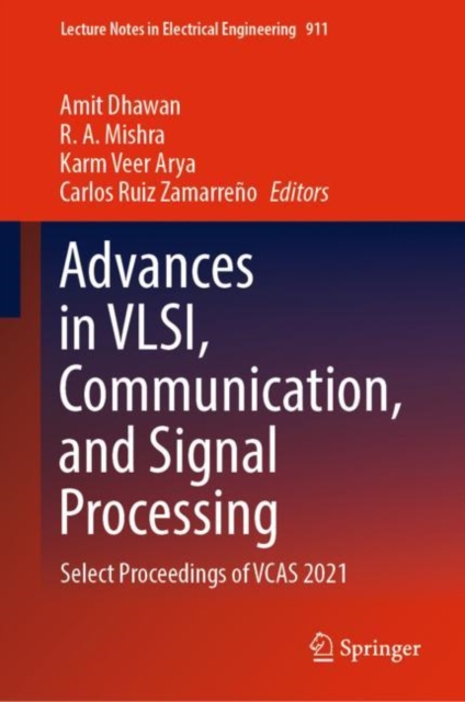 Advances in VLSI, Communication, and Signal Processing : Select Proceedings of VCAS 2021, EPUB eBook
