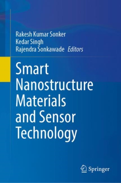 Smart Nanostructure Materials and Sensor Technology, Hardback Book
