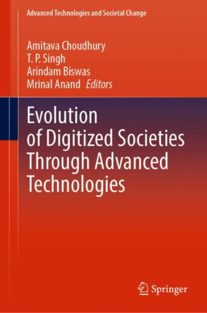 Evolution of Digitized Societies Through Advanced Technologies, EPUB eBook