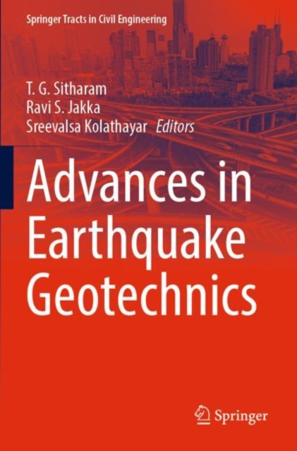 Advances in Earthquake Geotechnics, Paperback / softback Book