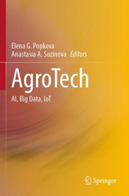 AgroTech : AI, Big Data, IoT, Paperback / softback Book