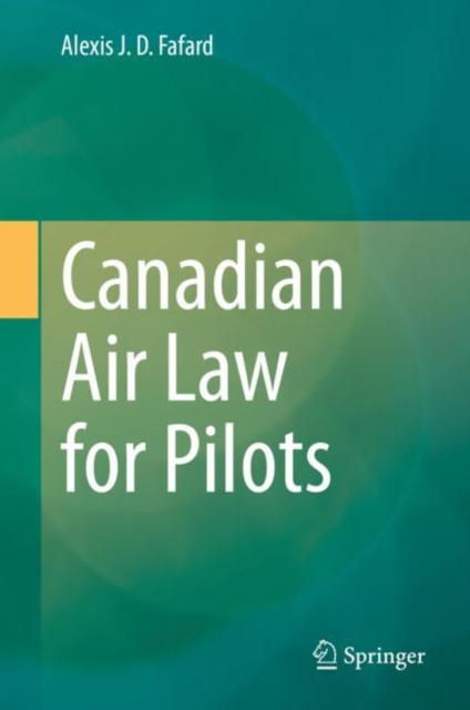 Canadian Air Law for Pilots, Hardback Book