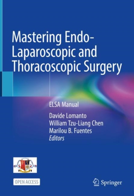 Mastering Endo-Laparoscopic and Thoracoscopic Surgery : ELSA Manual, EPUB eBook