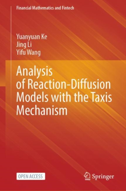 Analysis of Reaction-Diffusion Models with the Taxis Mechanism, EPUB eBook