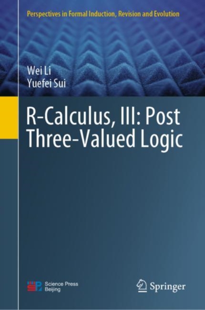 R-Calculus, III: Post Three-Valued Logic, EPUB eBook