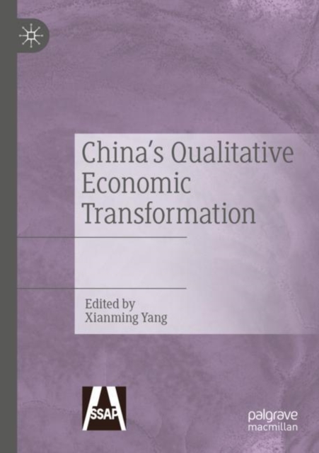 China's Qualitative Economic Transformation, Paperback / softback Book