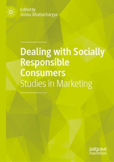 Dealing with Socially Responsible Consumers : Studies in Marketing, Hardback Book