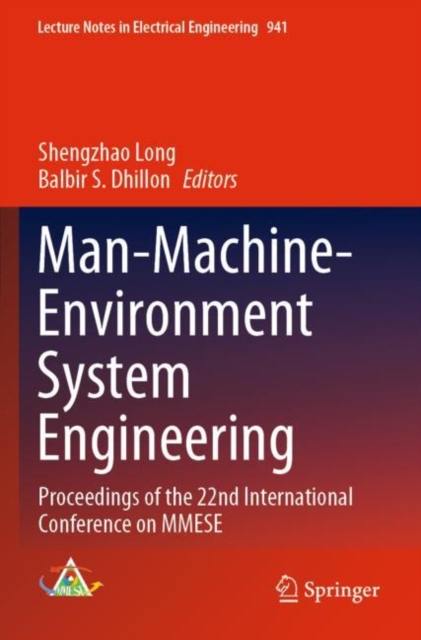 Man-Machine-Environment System Engineering : Proceedings of the 22nd International Conference on MMESE, Paperback / softback Book
