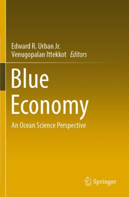 Blue Economy : An Ocean Science Perspective, Paperback / softback Book