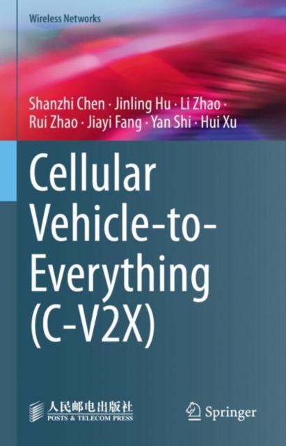Cellular Vehicle-to-Everything (C-V2X), Hardback Book