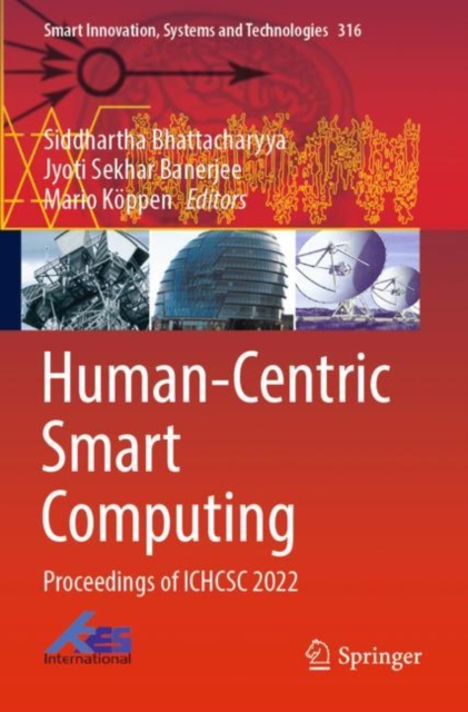 Human-Centric Smart Computing : Proceedings of ICHCSC 2022, Paperback / softback Book