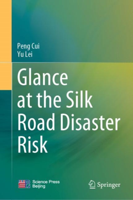Glance at the Silk Road Disaster Risk, Hardback Book