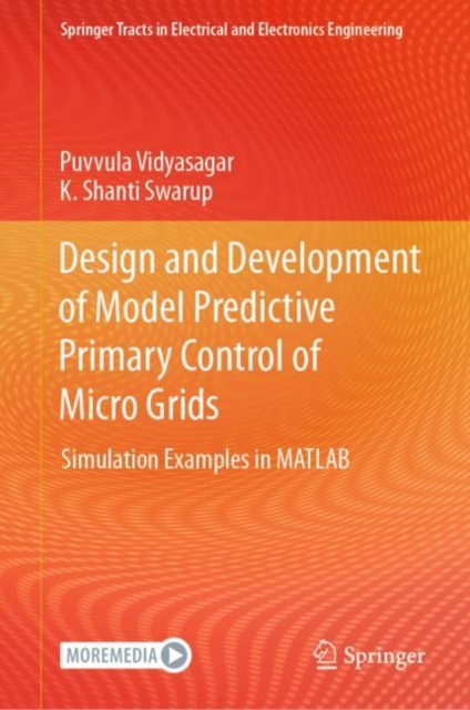 Design and Development of Model Predictive Primary Control of Micro Grids : Simulation Examples in MATLAB, EPUB eBook