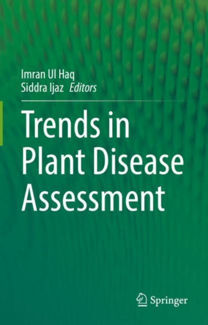 Trends in Plant Disease Assessment, Hardback Book