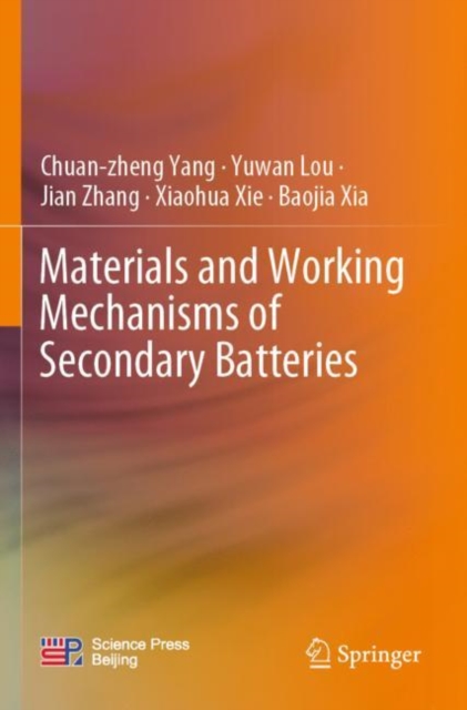 Materials and Working Mechanisms of Secondary Batteries, Paperback / softback Book