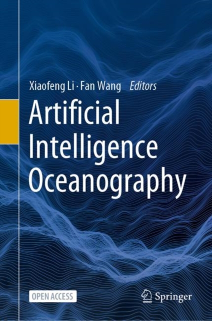 Artificial Intelligence Oceanography, Hardback Book