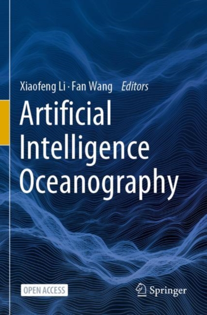 Artificial Intelligence Oceanography, Paperback / softback Book