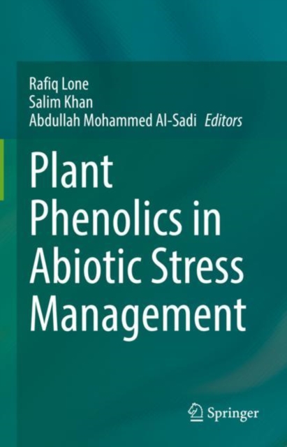 Plant Phenolics in Abiotic Stress Management, Hardback Book