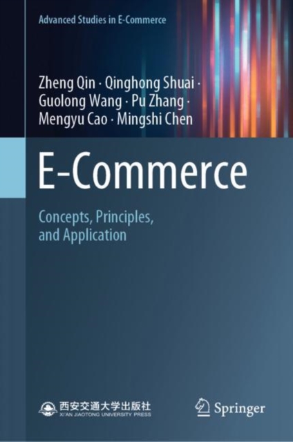 E-Commerce : Concepts, Principles, and Application, Hardback Book