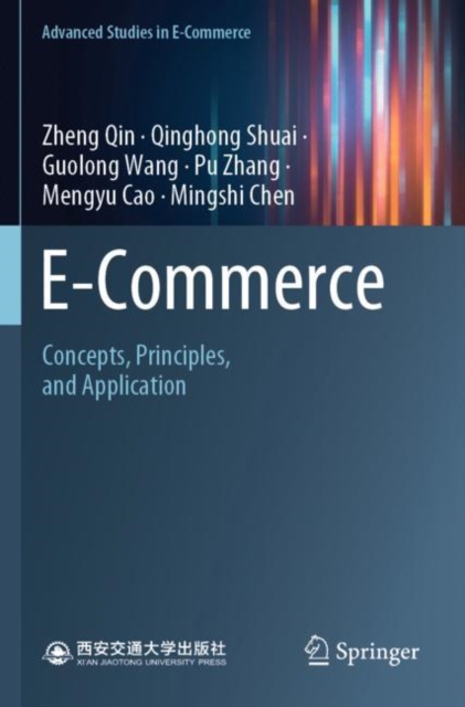 E-Commerce : Concepts, Principles, and Application, Paperback / softback Book