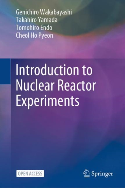 Introduction to Nuclear Reactor Experiments, EPUB eBook