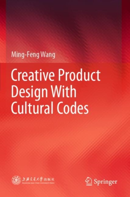Creative Product Design With Cultural Codes, Paperback / softback Book