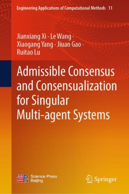 Admissible Consensus and Consensualization for Singular Multi-agent Systems, EPUB eBook
