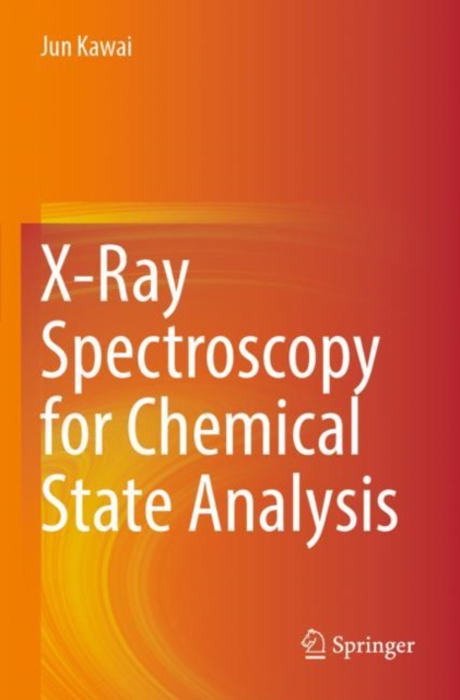 X-Ray Spectroscopy for Chemical State Analysis, Paperback / softback Book