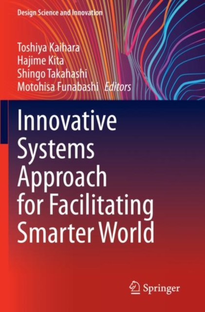 Innovative Systems Approach for Facilitating Smarter World, Paperback / softback Book