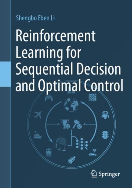 Reinforcement Learning for Sequential Decision and Optimal Control, Hardback Book