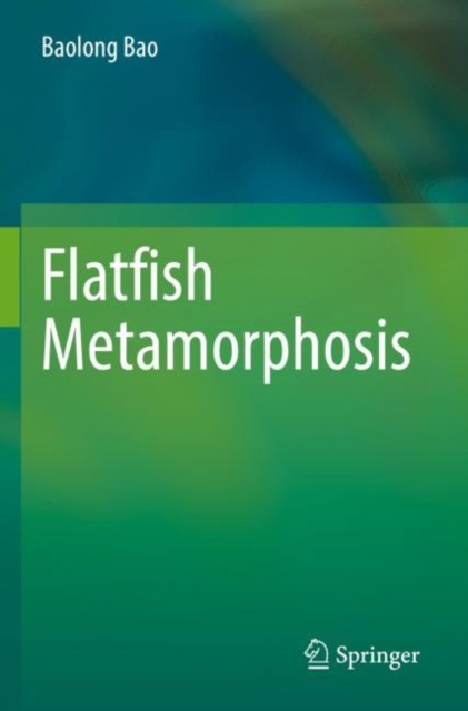 Flatfish Metamorphosis, Paperback / softback Book