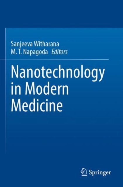 Nanotechnology in Modern Medicine, Paperback / softback Book