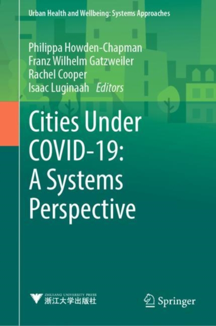 Cities Under COVID-19: A Systems Perspective, Hardback Book