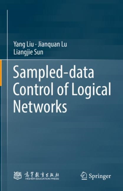 Sampled-data Control of Logical Networks, Hardback Book