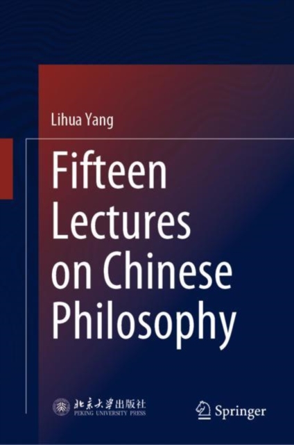 Fifteen Lectures on Chinese Philosophy, Hardback Book