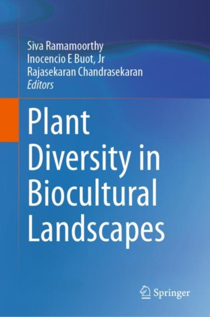 Plant Diversity in Biocultural Landscapes, Hardback Book