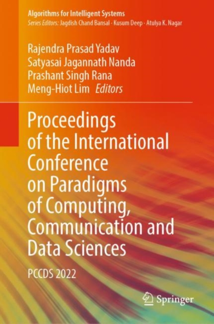 Proceedings of the International Conference on Paradigms of Computing, Communication and Data Sciences : PCCDS 2022, Hardback Book
