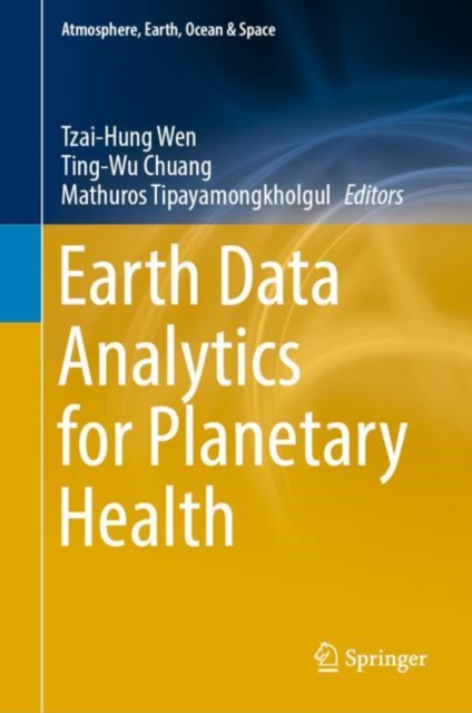 Earth Data Analytics for Planetary Health, Hardback Book
