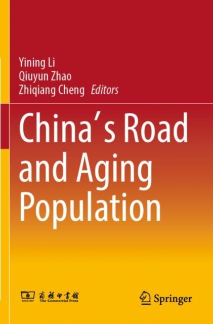 China's Road and Aging Population, Paperback / softback Book