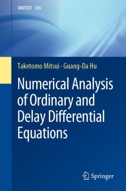 Numerical Analysis of Ordinary and Delay Differential Equations, Paperback / softback Book