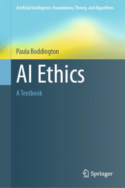 AI Ethics : A Textbook, EPUB eBook