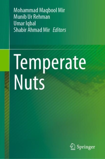 Temperate Nuts, Hardback Book