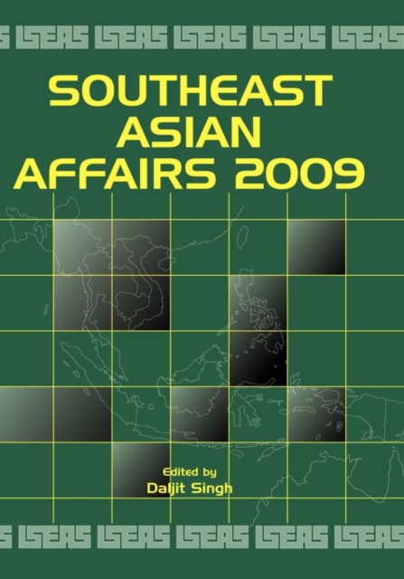 Southeast Asian Affairs 2009, Hardback Book