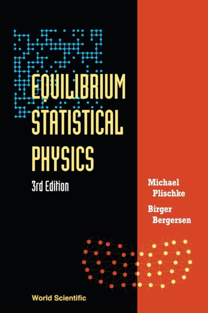 Equilibrium Statistical Physics (3rd Edition), Paperback / softback Book