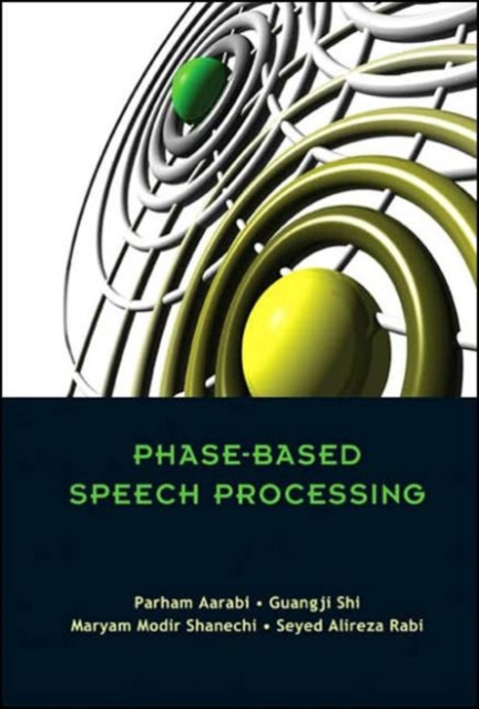 Phase-based Speech Processing, Hardback Book