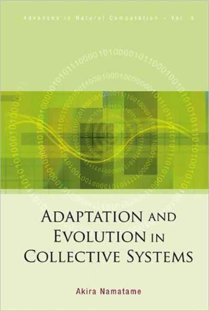 Adaptation And Evolution In Collective Systems, Hardback Book