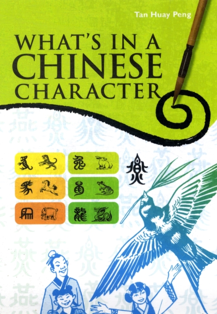 What's In A Chinese Character, Paperback / softback Book