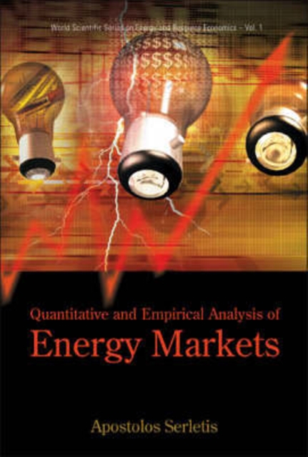 Quantitative And Empirical Analysis Of Energy Markets, Hardback Book