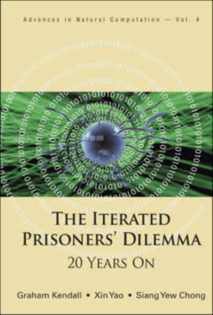 Iterated Prisoners' Dilemma, The: 20 Years On, Hardback Book